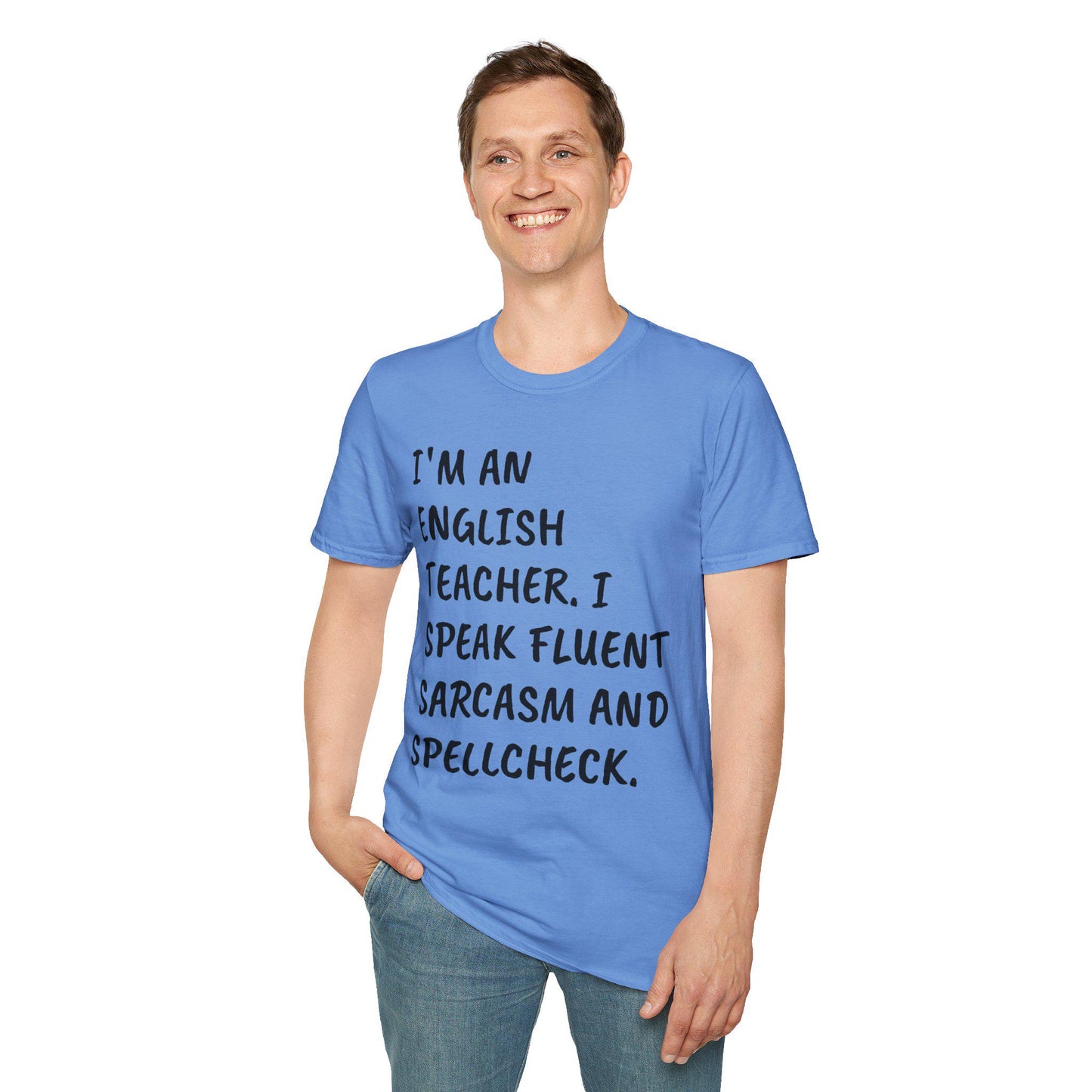 English Teacher Unisex T-Shirt, Funny Quote Tee, English Lover Gift, Teacher Appreciation Shirt, English Teacher Gift, Softstyle Tee