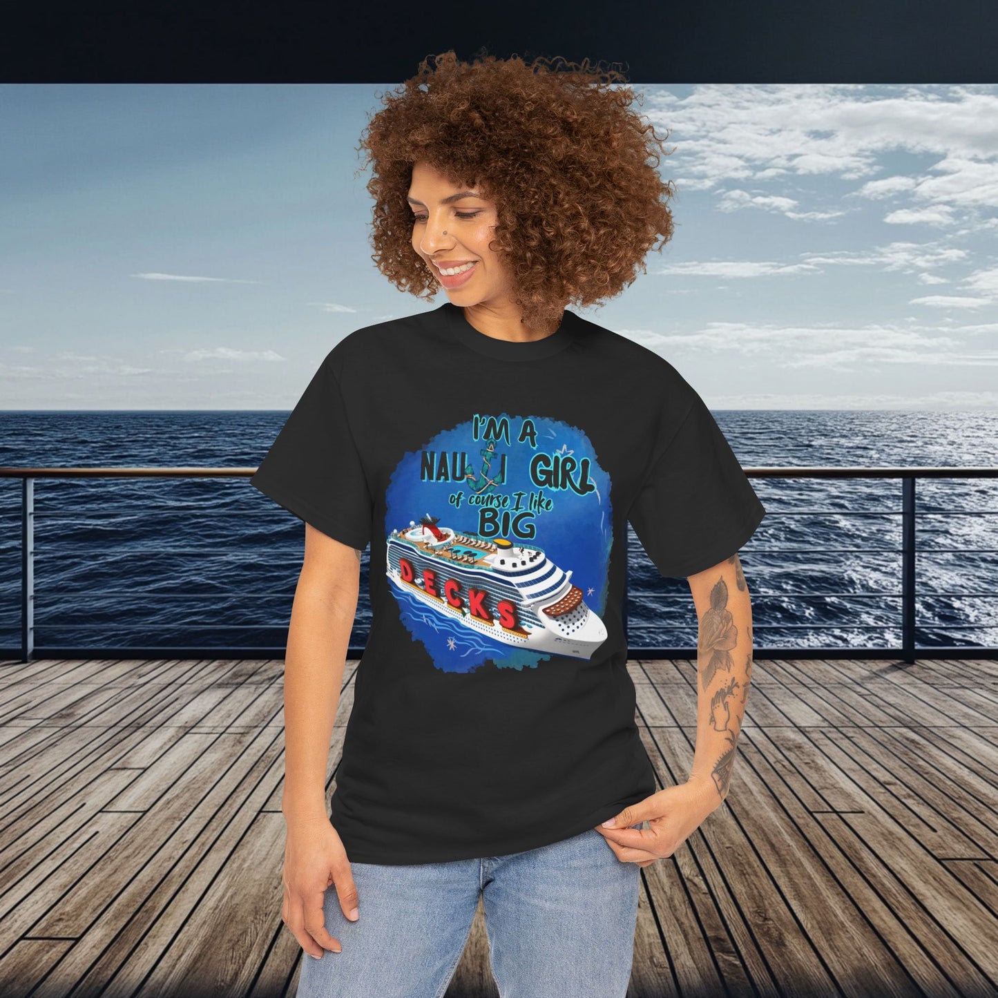 Nauti Girl Unisex Heavy Cotton Tee – I'm a Nauti Girl of Course I Like Big Decks Cruise T-shirt
