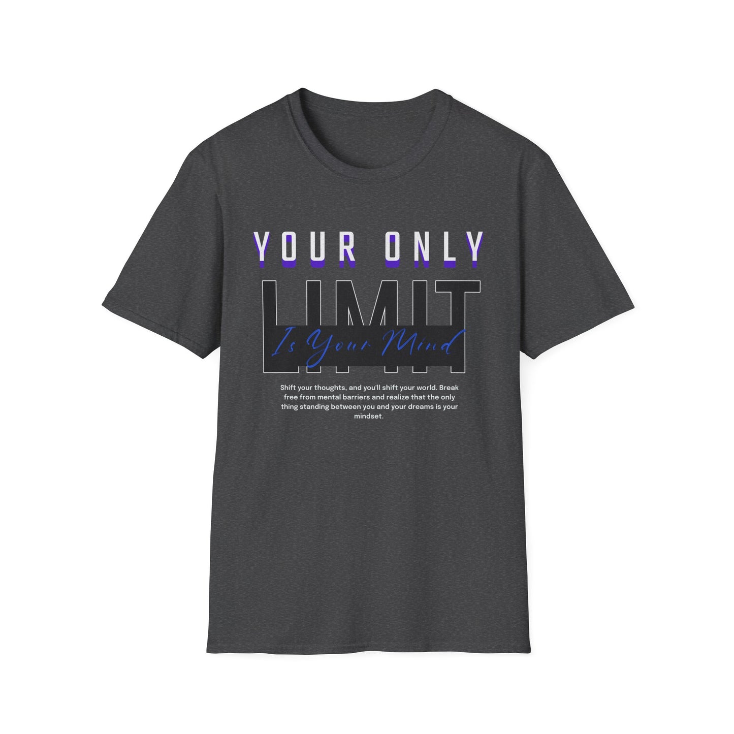 Limitless Mind - Unisex T-shirt™ Tee Motivational Quote Hoodie Inspirational Gift Pullover Men's Women's