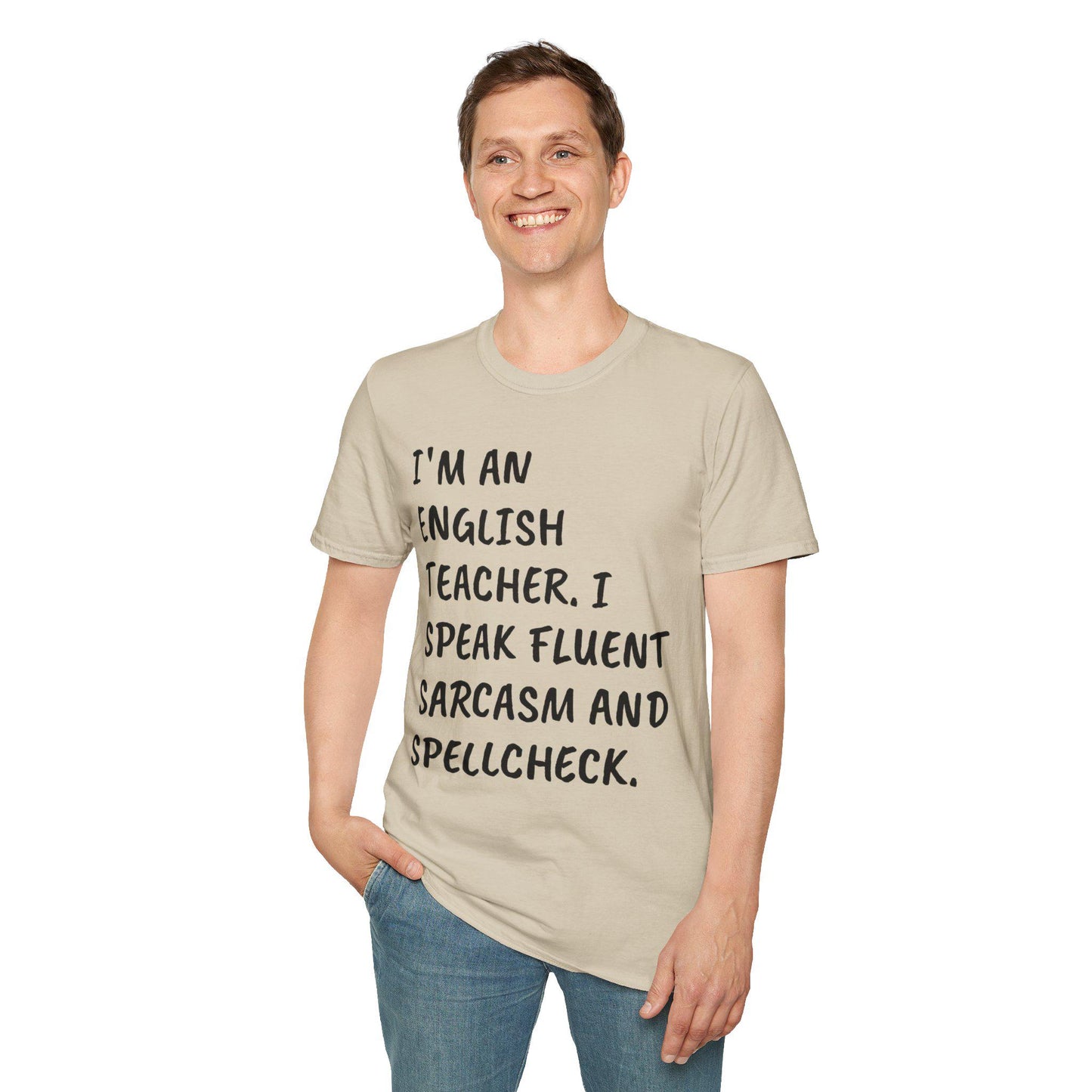 English Teacher Unisex T-Shirt, Funny Quote Tee, English Lover Gift, Teacher Appreciation Shirt, English Teacher Gift, Softstyle Tee