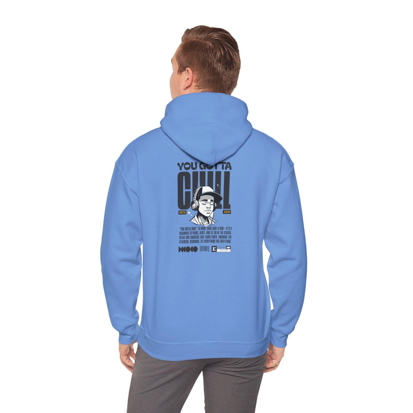 You Gotta Chill - Unisex Heavy Blend™ Hooded Sweatshirt Quote Pullover Men's Hoodie