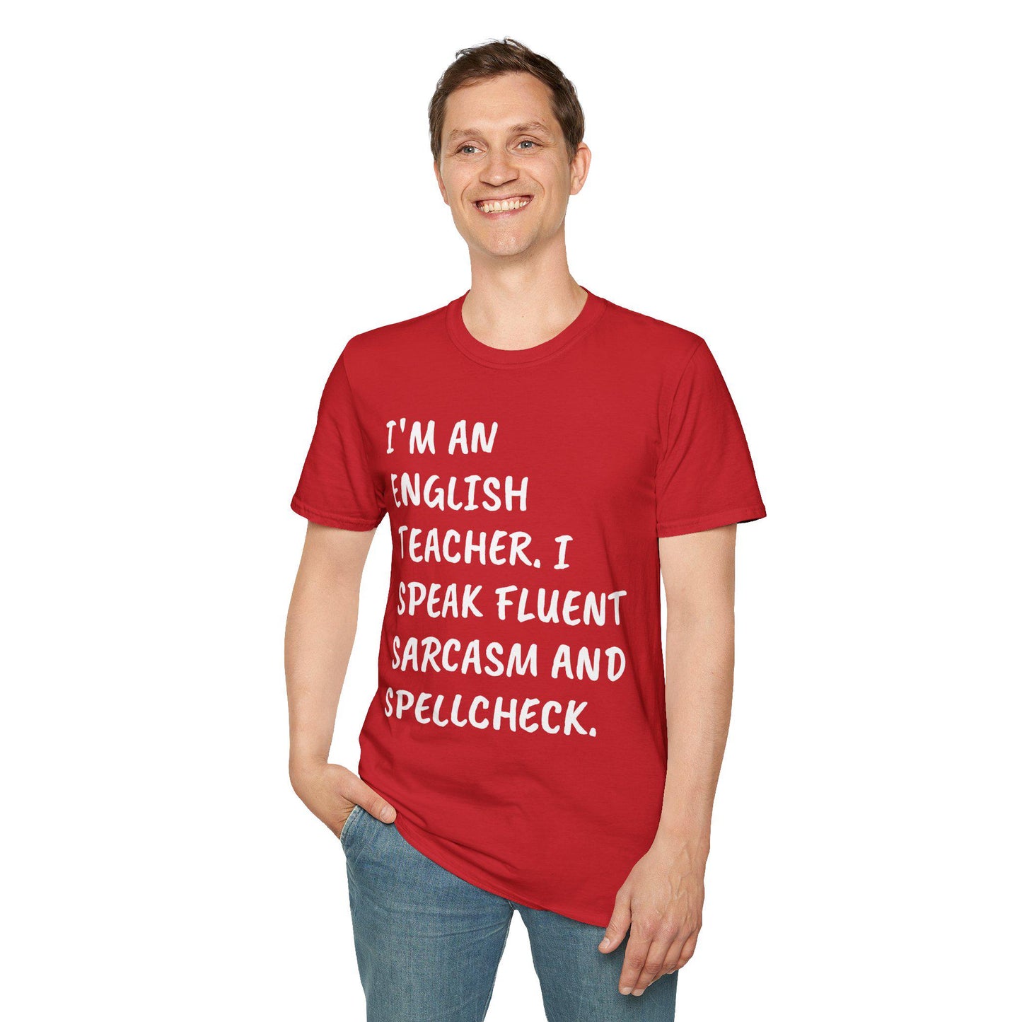 English Teacher Unisex T-Shirt, Funny Quote Tee, English Lover Gift, Teacher Appreciation Shirt, English Teacher Gift, Softstyle Tee